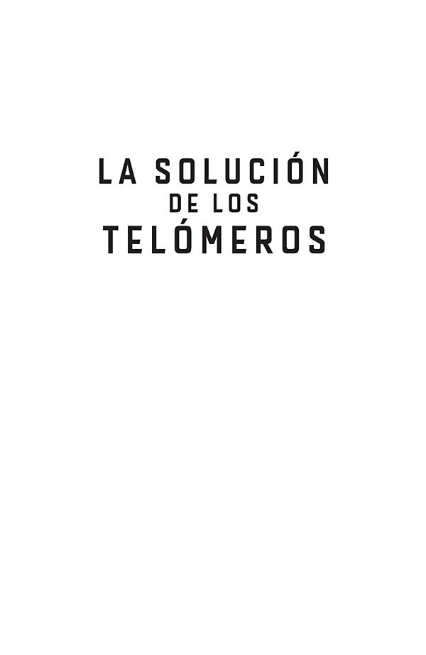 La solución de los telómeros - image 1