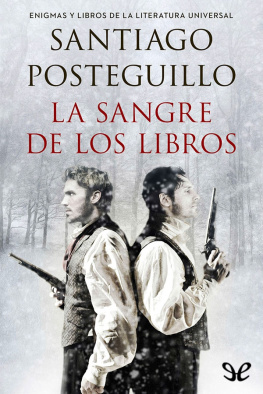 Santiago Posteguillo La sangre de los libros