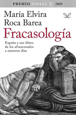 María Elvira Roca Barea Fracasología