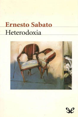 Ernesto Sabato - Heterodoxia