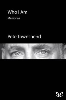 Pete Townshend Who I Am