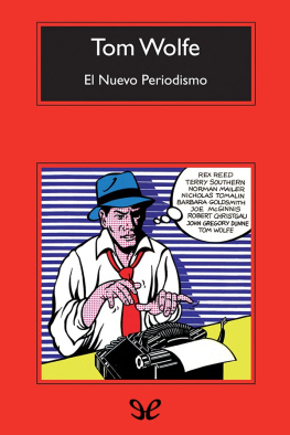 Tom Wolfe - El Nuevo Periodismo