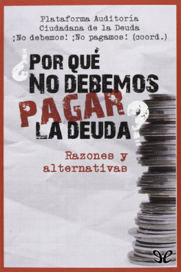 AA. VV. ¿Por qué no debemos pagar la deuda?