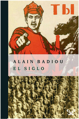 Alan Badiou - El siglo
