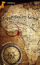 Fernando Ballano - Españoles en África