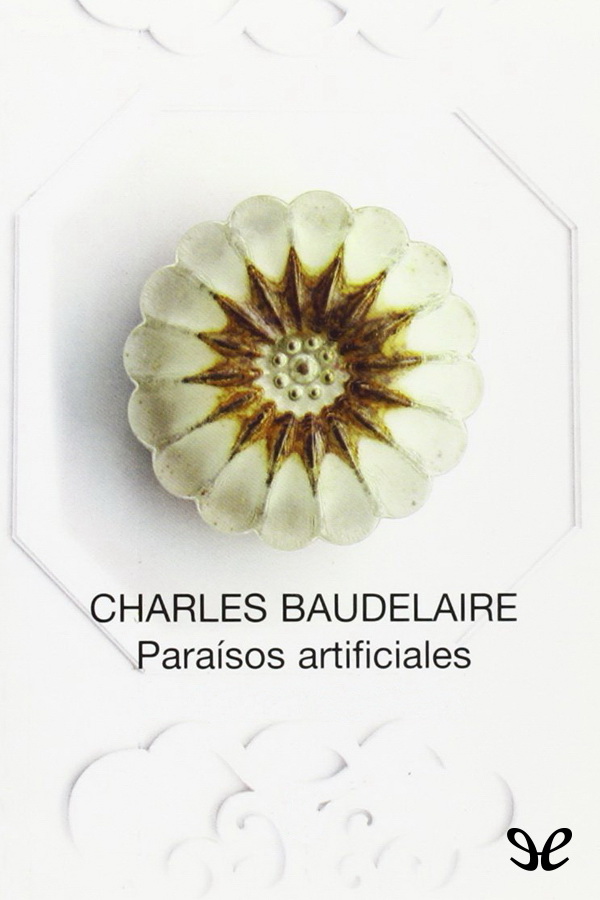 El poeta francés Charles Baudelaire 1821-1867 fue el primero en aplicar la - photo 1