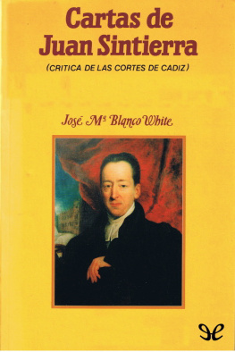 José María Blanco White Cartas de Juan Sintierra