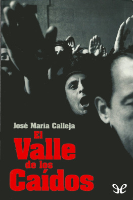 José María Calleja El Valle de los Caídos