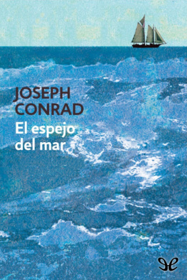 Joseph Conrad El espejo del mar