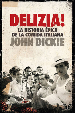 John Dickie Delizia!