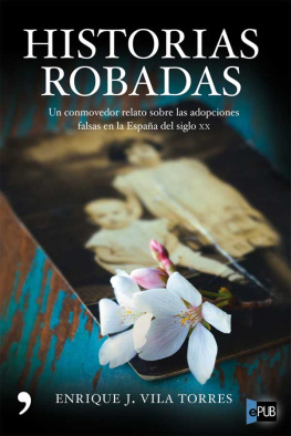 Enrique J. Vila Torres - Historias robadas Texte imprimé