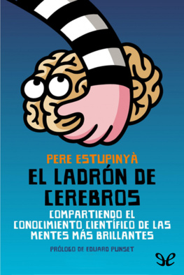 Pere Estupinyà - El ladrón de cerebros