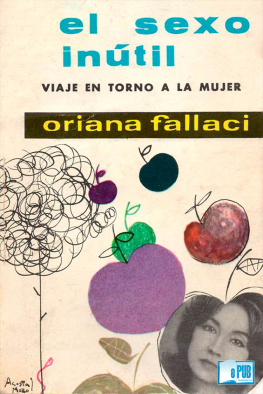 Oriana Fallaci El sexo inútil