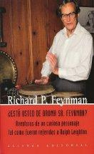 Richard Phillips Feynman - ¿Está ssted de broma, Sr. Feynman?(c.1)