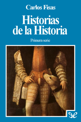 Carlos Fisas - Historias de la Historia 1