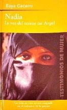 Baya Gacemi Nadia. La voz del terror en Argel(c.1)