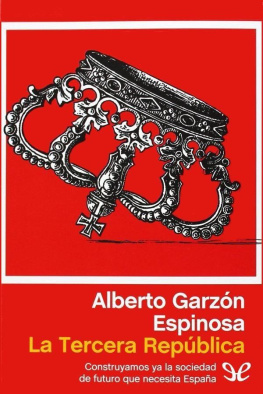 Alberto Garzón Espinosa - La Tercera República