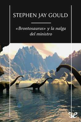 Stephen Jay Gould «Brontosaurus» y la nalga del ministro