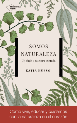 Katia Hueso - Somos naturaleza