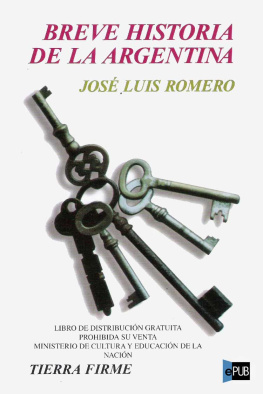 José Luis Romero - Breve historia de la Argentina