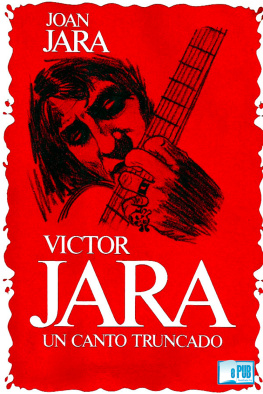 Joan Jara Víctor Jara, un canto truncado