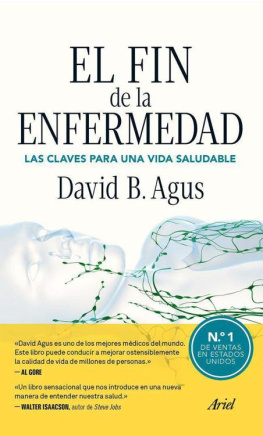 David B. Agus - El fin de la enfermedad