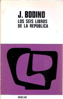 Juan Bodino - Los seis libros de la República(c.1)