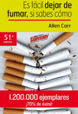 Allen Carr Es fácil dejar de fumar, si sabes cómo