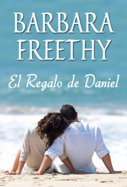 Freethy El Regalo de Daniel (Spanish Edition)