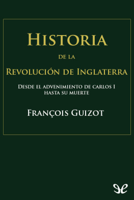 François Guizot Historia de la Revolución de Inglaterra