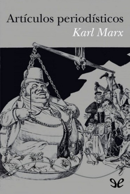 Karl Marx Artículos periodísticos