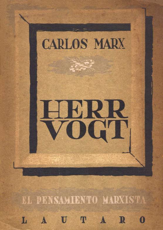 HERR VOGT Con la edición castellana de este libro que Federico Engels - photo 1