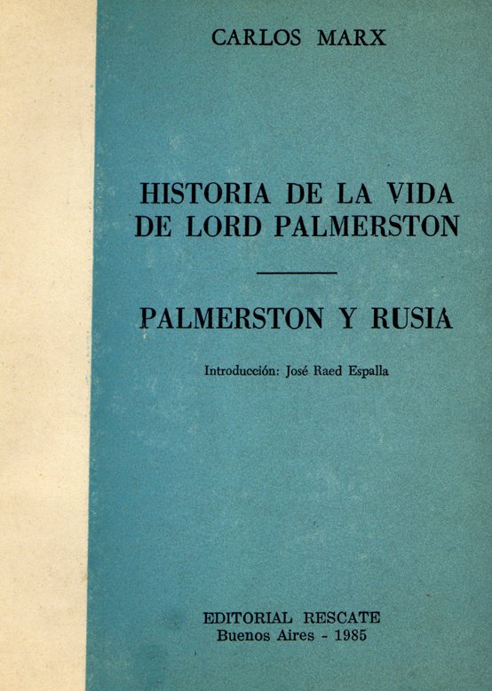 HISTORIA DE LA VIDA DE LORD PALMERSTON Título Original The Story of the Life - photo 1