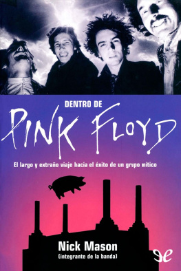 Nick Mason - Dentro de Pink Floyd