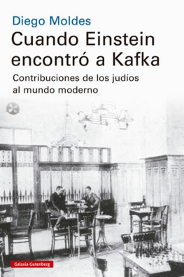 Diego Moldes Cuando Einstein encontró a Kafka