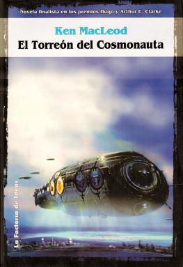 Ken MacLeod - El Torreón del Cosmonauta