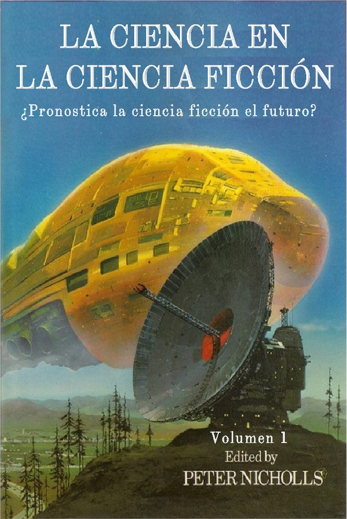 EDITADO PETER NICHOLLS REDACCIÓN DAVID LANGFORD Y BRIAN STABLEFORD LA - photo 1