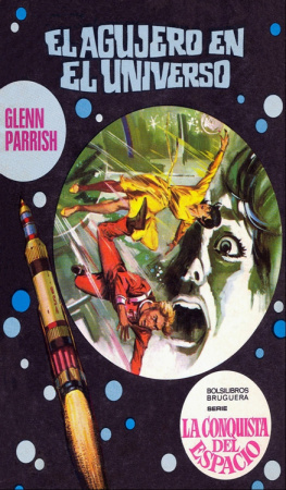 Glenn Parrish El agujero en el Universo [1971]