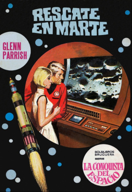 Glenn Parrish Rescate en Marte