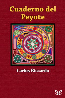 Carlos Riccardo Cuaderno del peyote