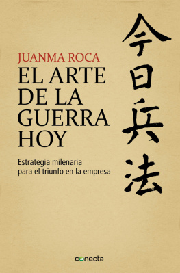 Juanma Roca - El arte de la guerra hoy