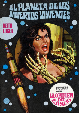 Keith Luger - El planeta de los muertos vivientes