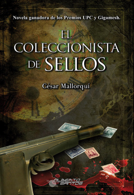 César Mallorquí Del Corral - El coleccionista de sellos