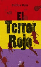 Julius Ruiz - El terror rojo