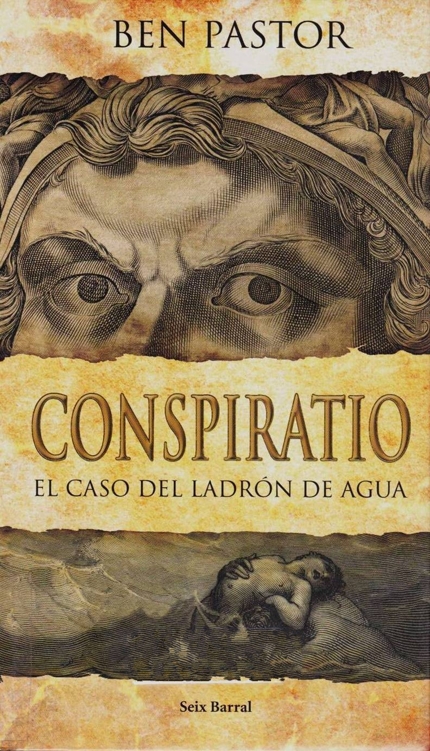 Ben Pastor Conspiratio El caso del ladrón de agua Argumento En el año - photo 2