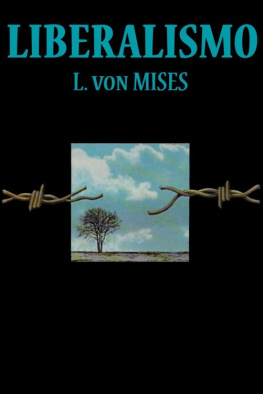 Ludwig von Mises Liberalismo