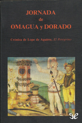 Francisco Vázquez - Jornada de Omagua y Dorado