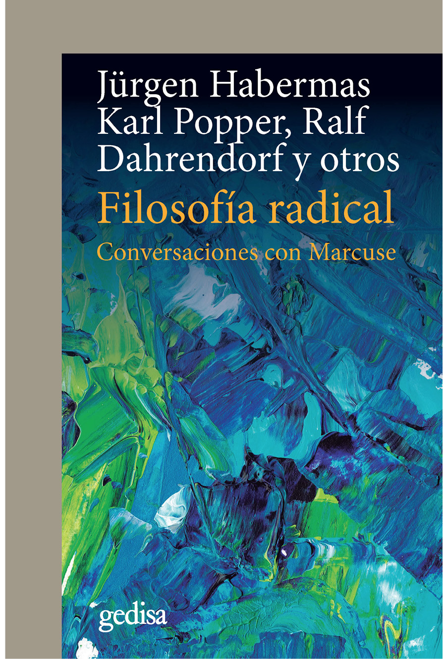 Jürgen Habermas Karl Popper Ralf Dahrendorf y otros FILOSOFÍA RADICAL - photo 1
