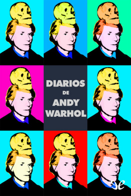 Andy Warhol - Diarios. Edición de Pat Hackett