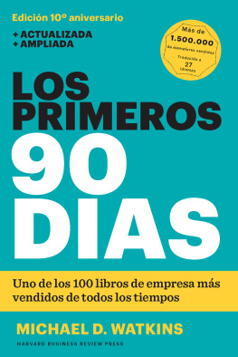 Michael D. Watkins - Los primeros 90 días